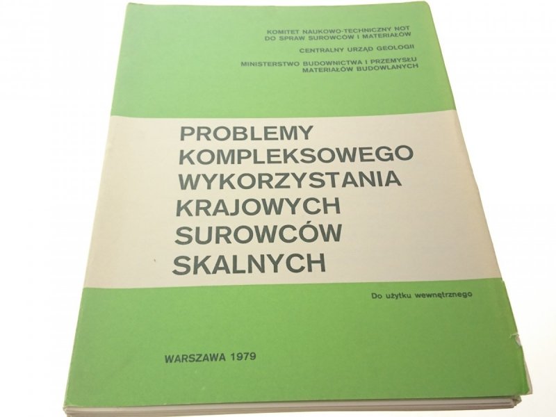 PROBLEMY KOMPLEKSOWEGO WYKORZYSTANIA KRAJOWYCH