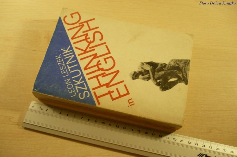 THINKING IN ENGLISH - Leon Leszek Szkutnik (1977)