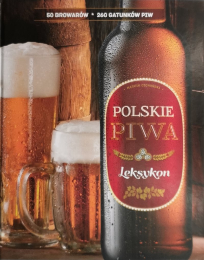 POLSKIE PIWA LEKSYKON - Marcin Cichoński
