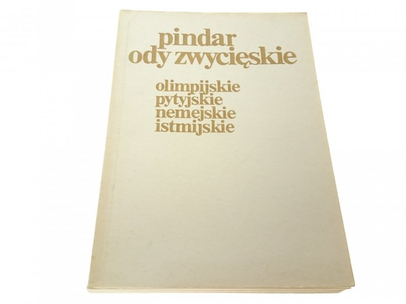 ODY ZWYCIĘSKIE. OLIMPIJSKIE PYTYJSKIE - Pindar