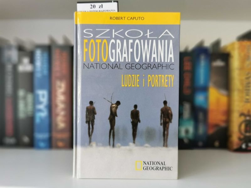 Szkoła fotografowania National Geographic. Ludzie i portrety - Caputo
