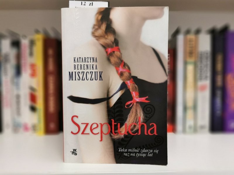 SZEPTUCHA - Katarzyna Berenika Miszczuk