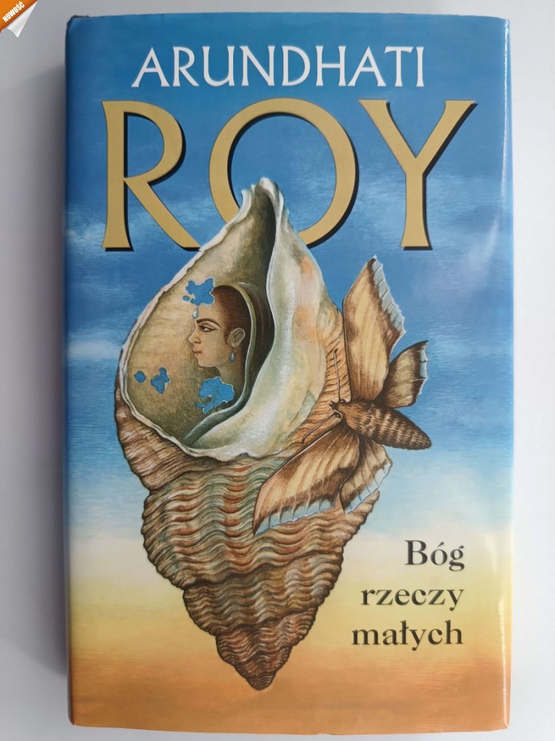 BÓG RZECZY MAŁYCH - Arundhati Roy