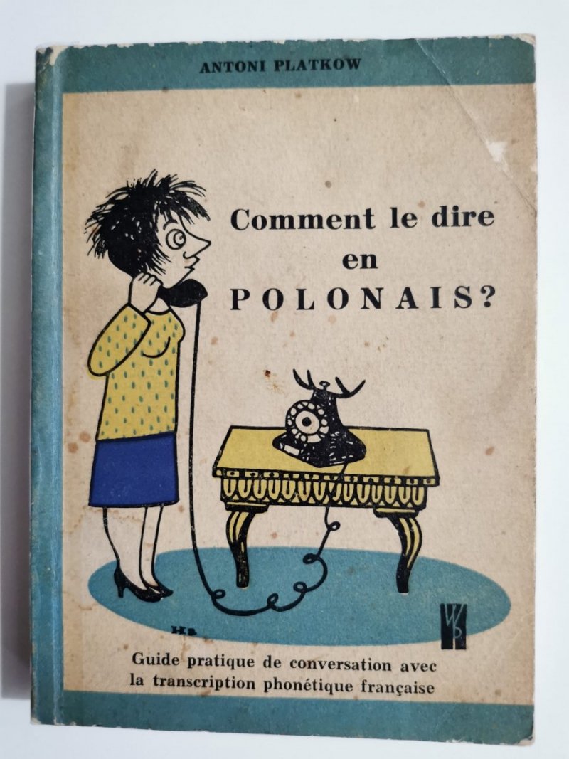 COMMENT LE DIRE EN POLONAIS? - Antoni Platkow 1960