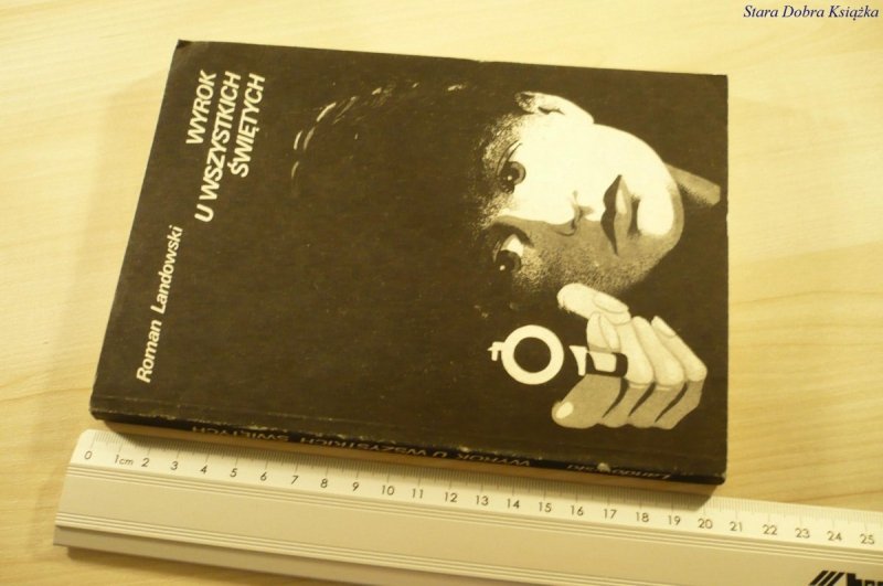 WYROK U WSZYSTKICH ŚWIĘTYCH - Landowski (1985)