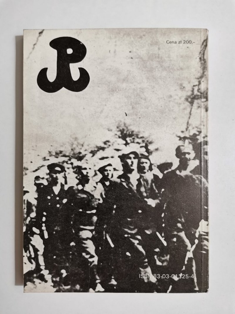 ODDZIAŁ PARTYZANCKI SPALENI - Andrzej Ropelewski Karaś 1986