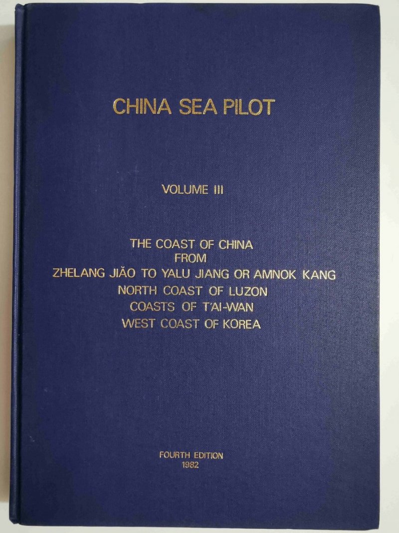 CHINA SEA PILOT VOLUME III 1982