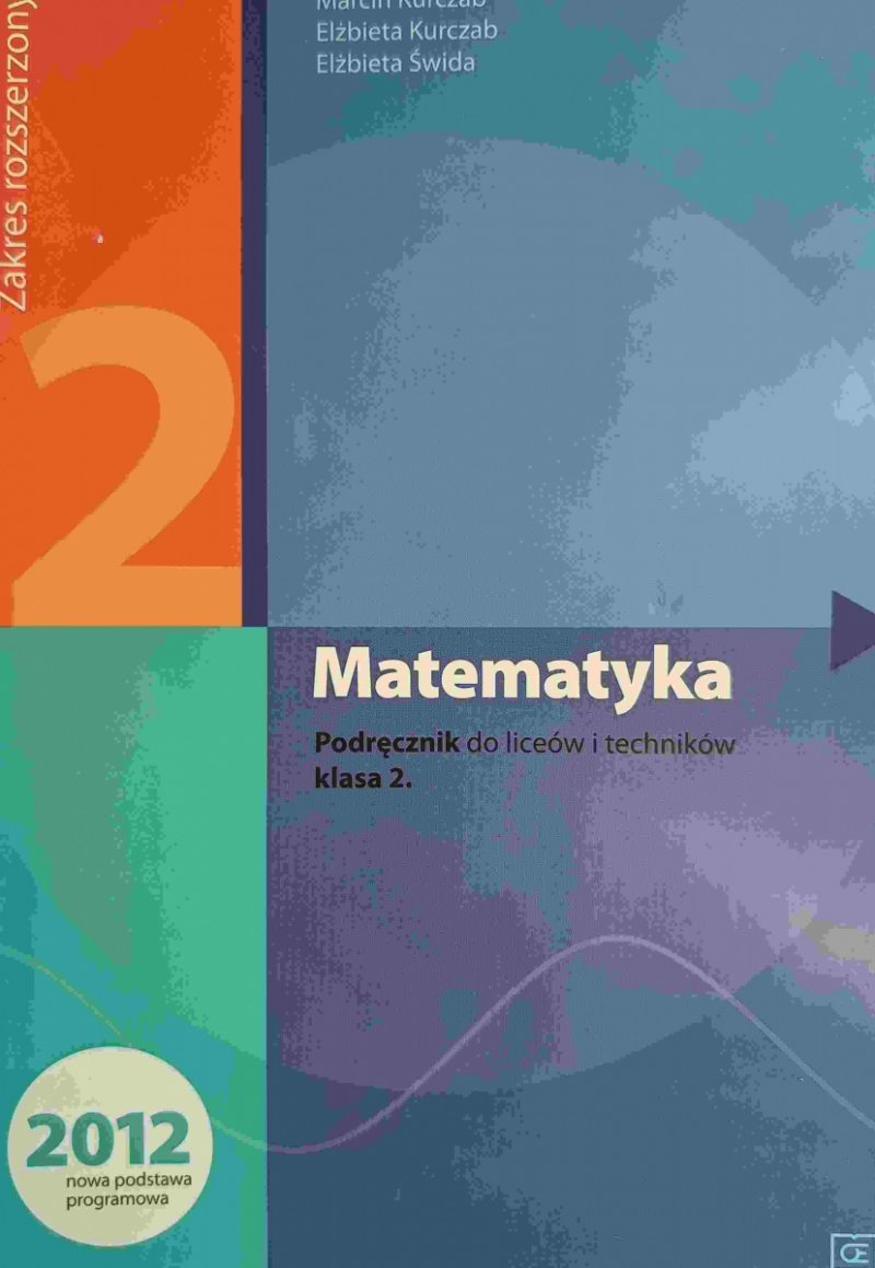 MATEMATYKA 2 PODRĘCZNIK P. R. - Marcin Kurczab