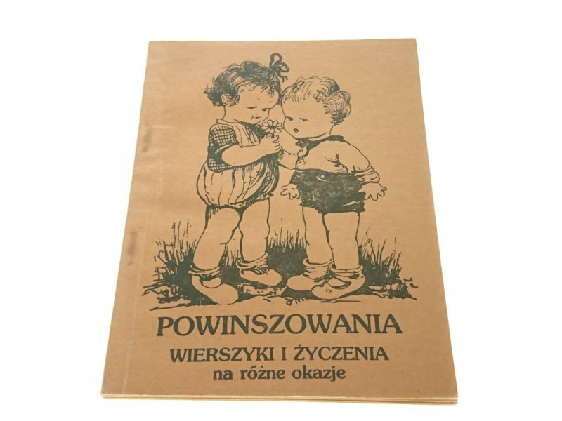 POWINSZOWANIA. WIERSZYKI I ŻYCZENIA (1991)