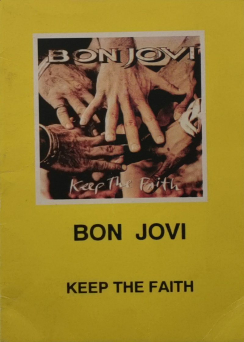 BON JOVI KEEP THE FAITH. TEKST
