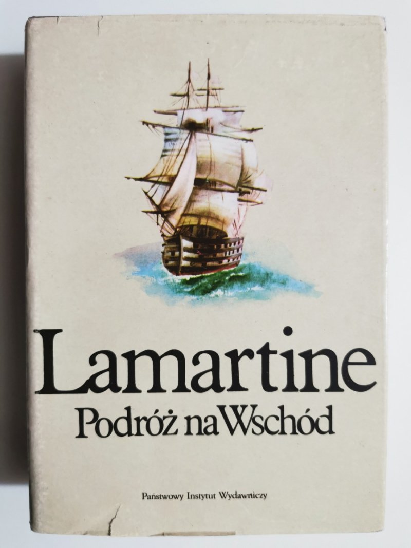 LAMARTINE PODRÓŻ NA WSCHÓD