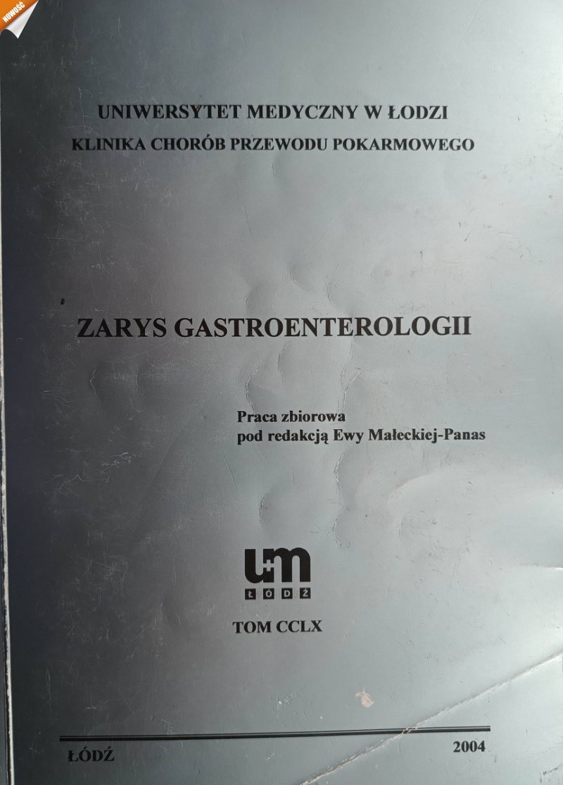 ZARYS GASTROENTEROLOGII - Ewa Małecka-Panas