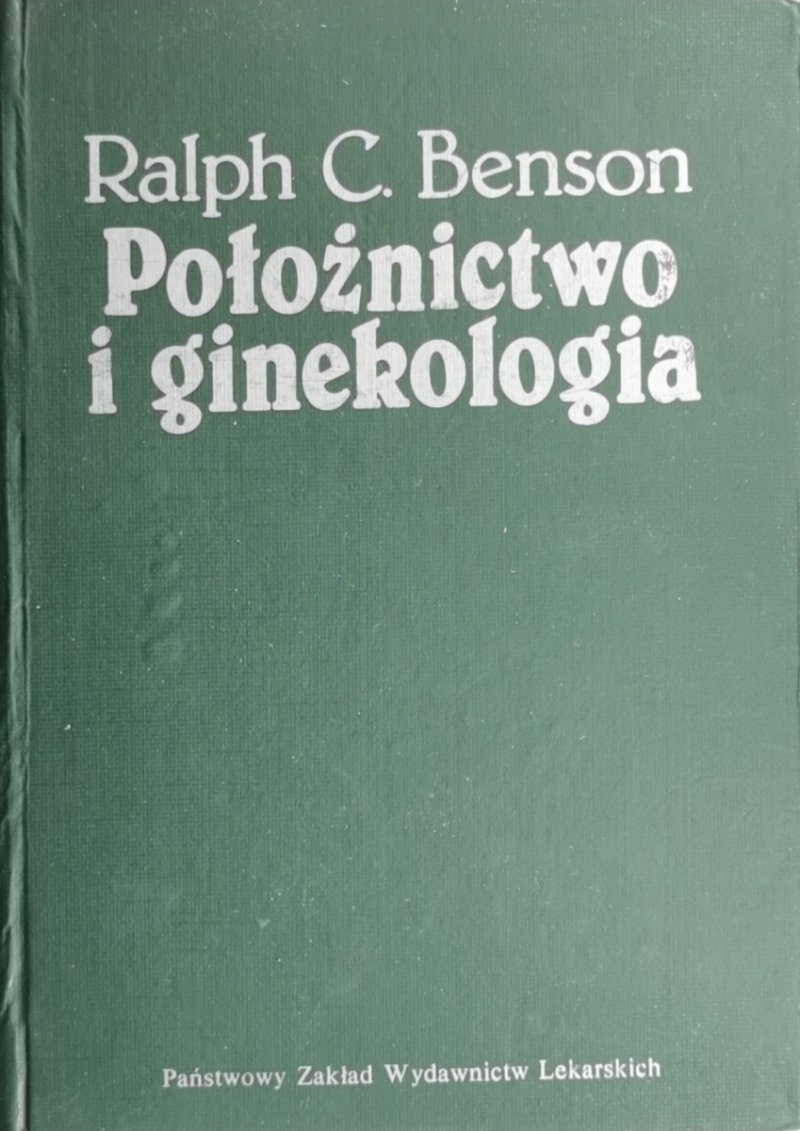 POŁOŻNICTWO I GNIEKOLOGIA - Ralph C. Benson