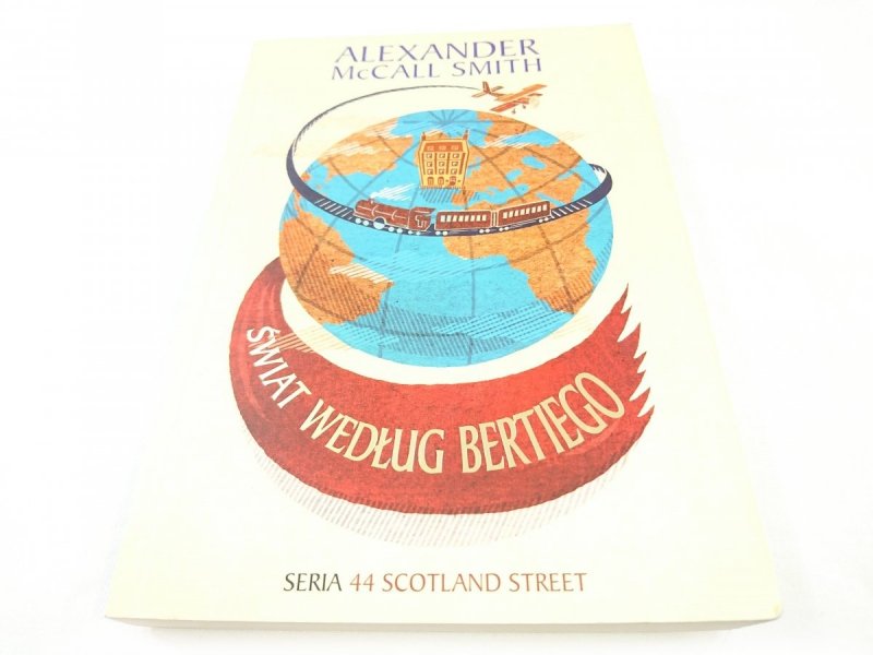 ŚWIAT WEDŁUG BERTIEGO - Alexander McCall Smith