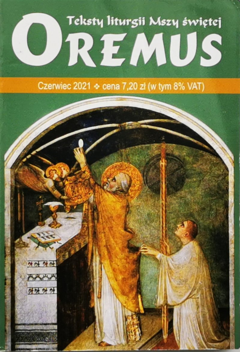 OREMUS. TEKSTY LITURGII MSZY ŚWIĘTEJ CZERWIEC 2021
