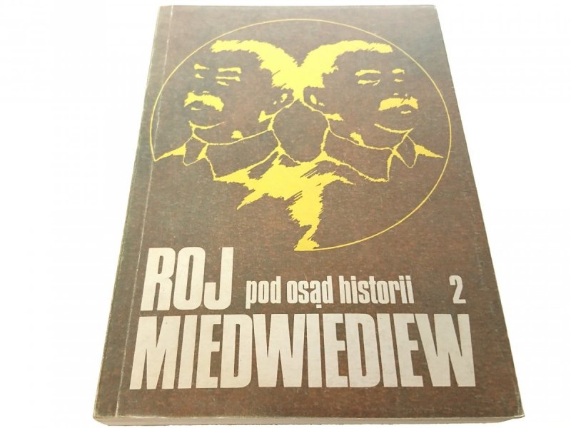 POD OSĄD HISTORII 2 - Roj Miedwiediew (1990)