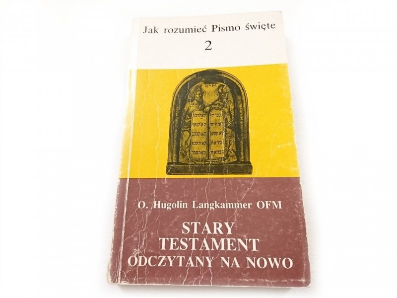 STARY TESTAMENT ODCZYTANY NA NOWO Langkammer 1992