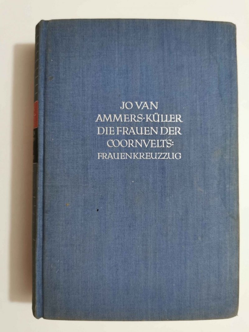 FRAUENKREUZZUG. DIE FRAUEN - Jovan Ammers-Kuller 