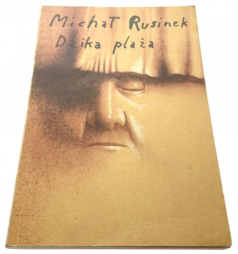 DZIKA PLAŻA - Michał Rusinek (1978)