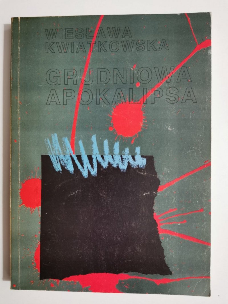 GRUDNIOWA APOKALIPSA - Wiesława Kwiatkowska 1993