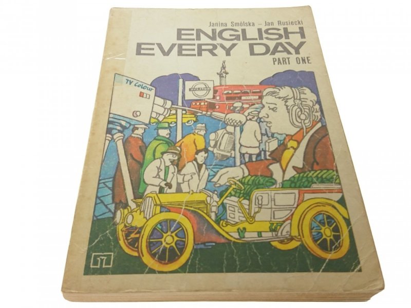ENGLISH EVERY DAY. PART ONE - Janina Smólska 1982