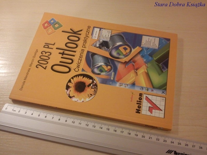OUTLOOK 2003 PL ĆWICZENIA PRAKTYCZNE