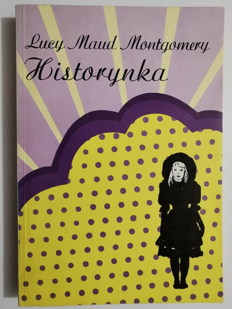 HISTORYNKA - Lucy Maud Montgomery 1990
