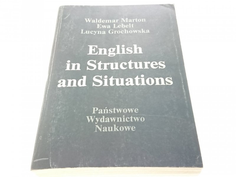 ENGLISH IN STRUCTURES AND SITUATIONS - Marton 1982