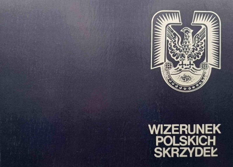 WIZERUNEK POLSKICH SKRZYDEŁ - Jacek Ratajczak