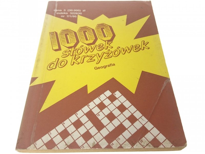 1000 SŁÓWEK DO KRZYŻÓWEK. GEOGRAFIA 1995