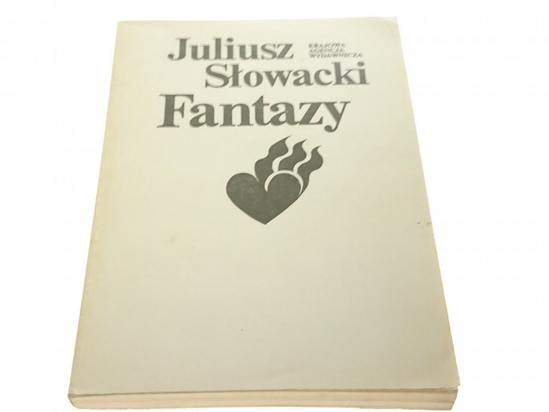 FANTAZY - Juliusz Słowacki 1985