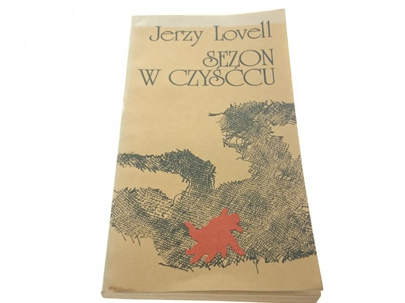 SEZON W CZYŚĆCU - Jerzy Lovell 1982