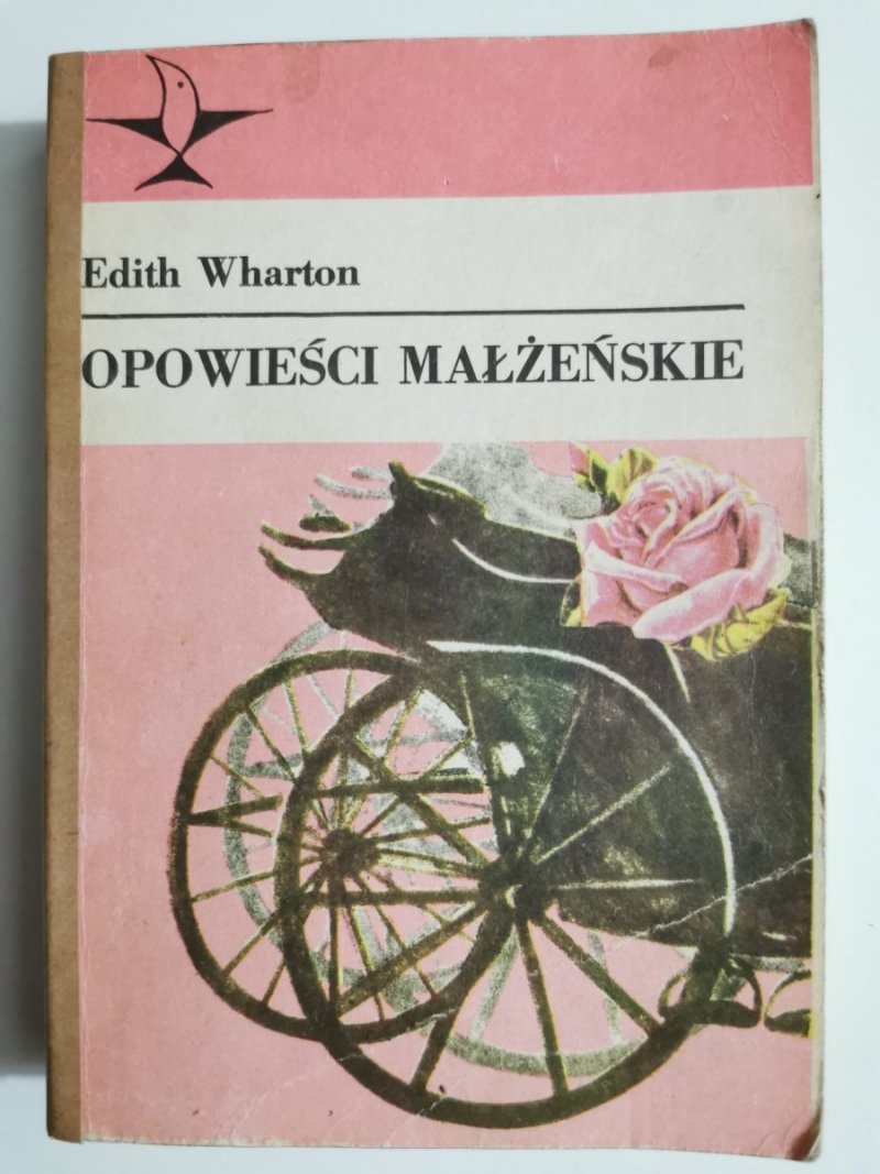 OPOWIEŚCI MAŁŻEŃSKIE - Edith Wharton 1983