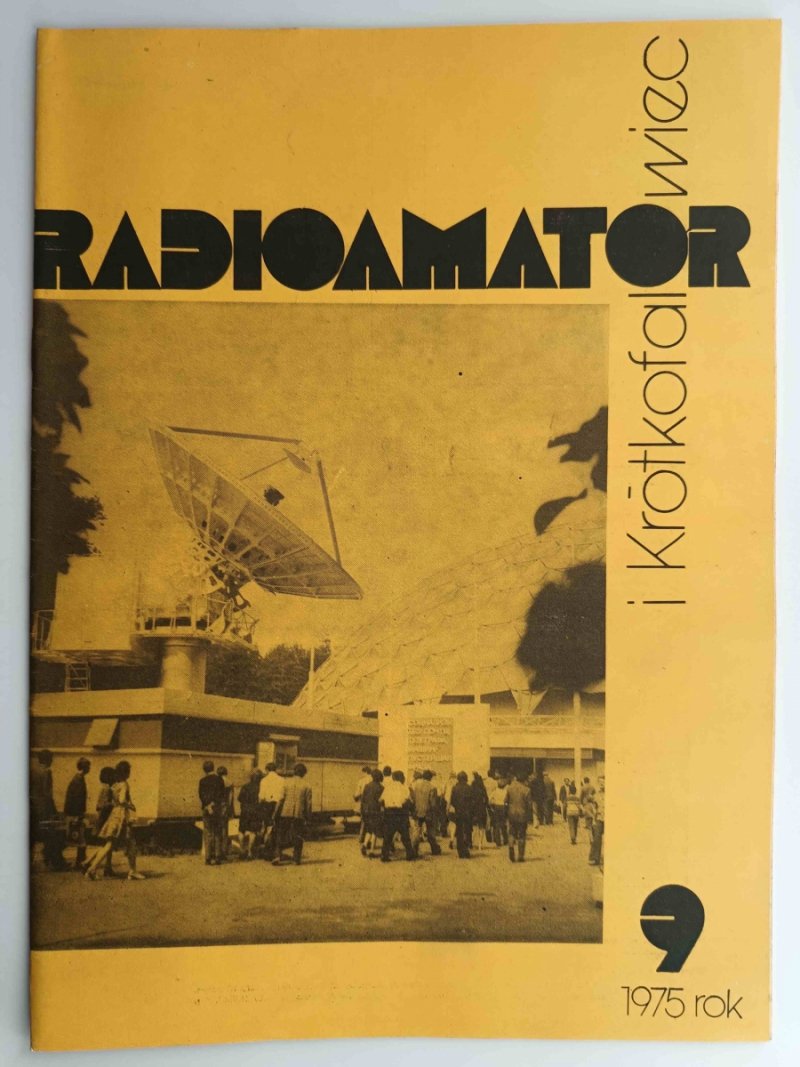 RADIOAMATOR I KRÓTKOFALOWIEC NR 9 ROK 1975