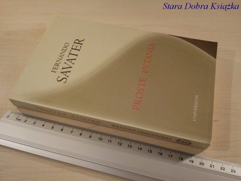 PROSTE PYTANIA - Fernando Savater
