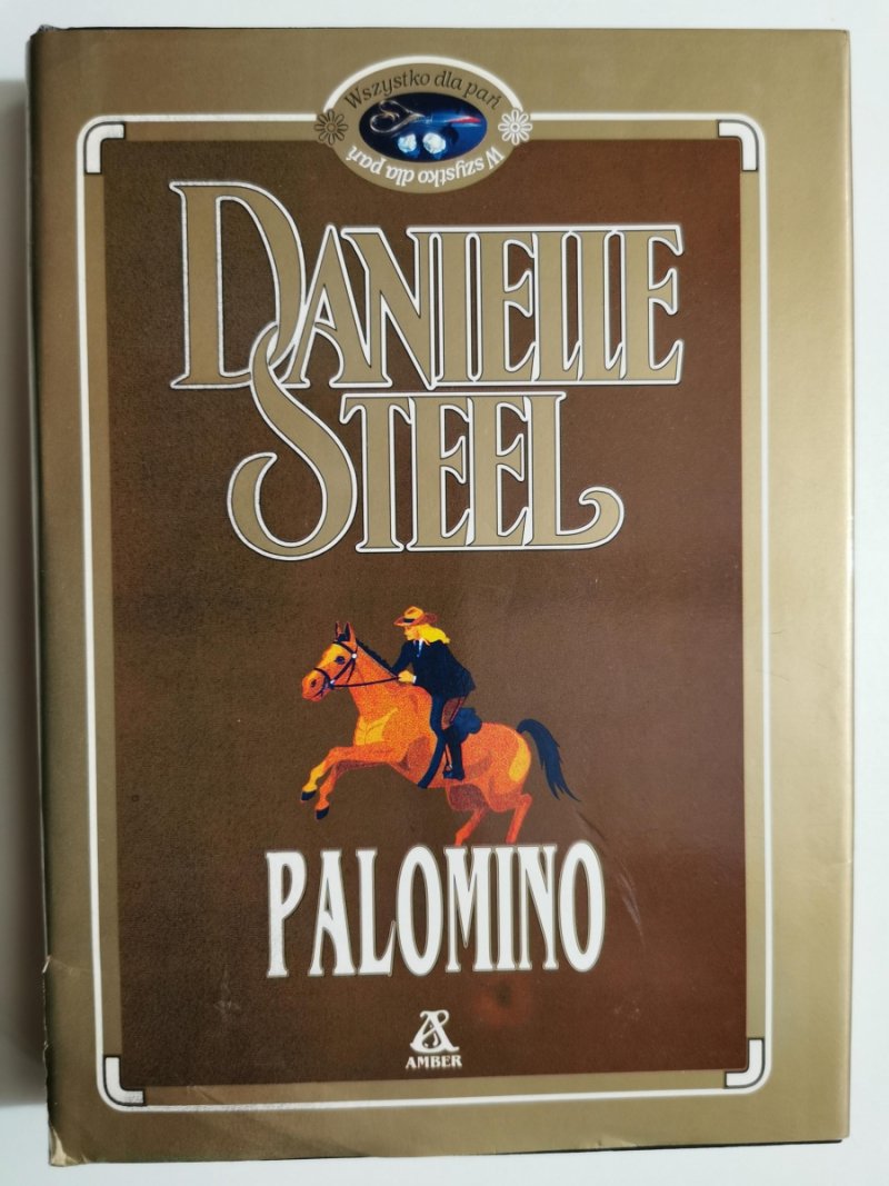 PALOMINO - Danielle Steel
