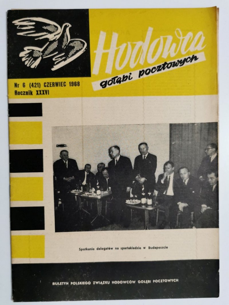 HODOWCA GOŁĘBI POCZTOWYCH NR 6 1968