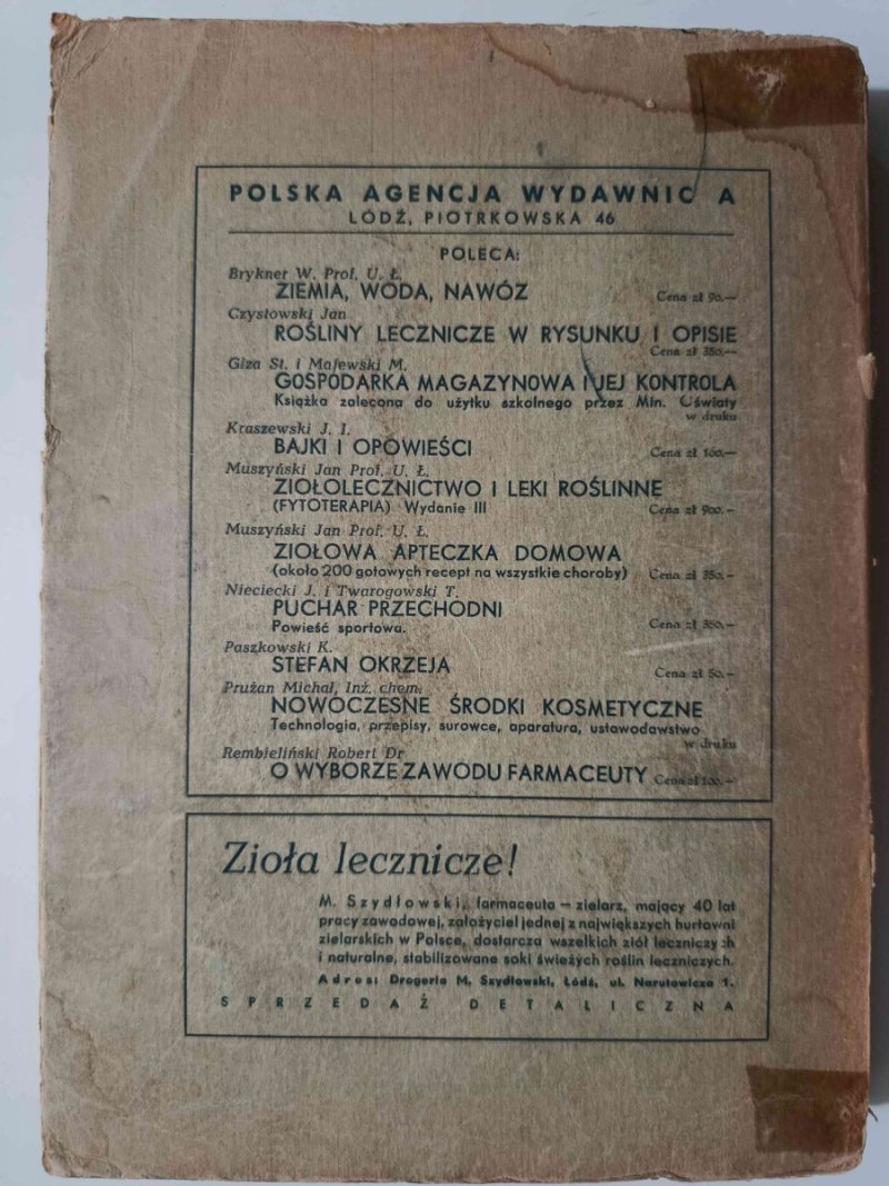 ZIOŁOLECZNICTWO I LEK ROŚLINNE (FYTOTERAPIA) – 1949r. - Jan Muszyński