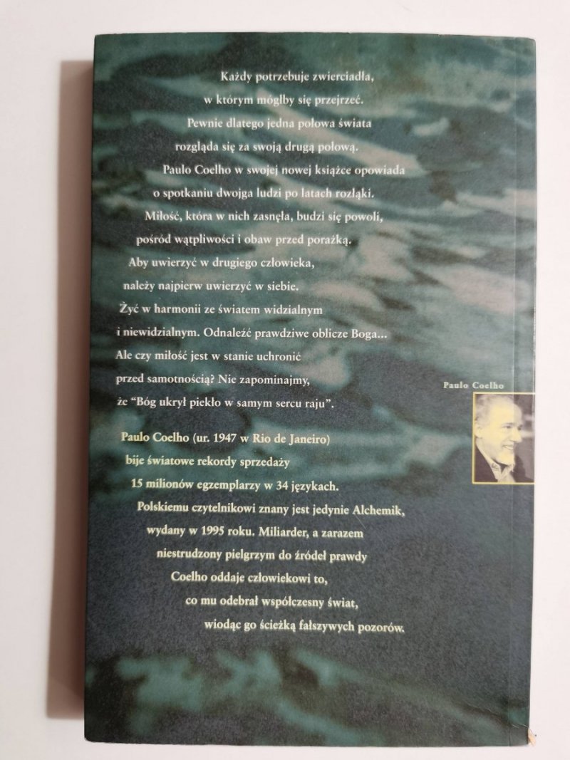 NA BRZEGU RZEKI PIEDRY USIADŁAM I PŁAKAŁAM - Paulo Coelho 