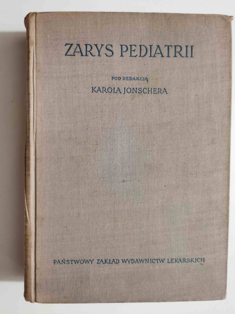 ZARYS PEDIATRII - Karol Jonscher