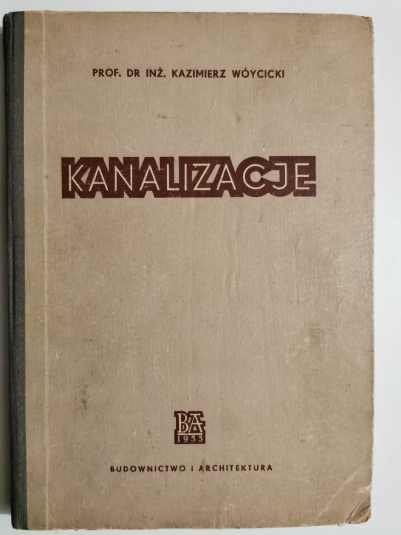 KANALIZACJE - Kazimierz Wóycicki