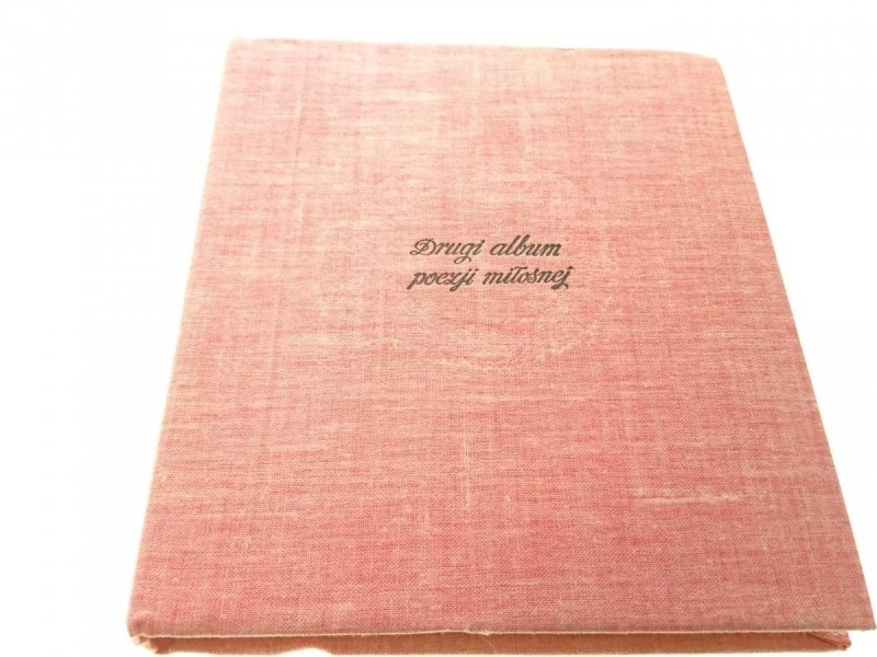 DRUGI ALBUM POEZJI MIŁOSNEJ 1971