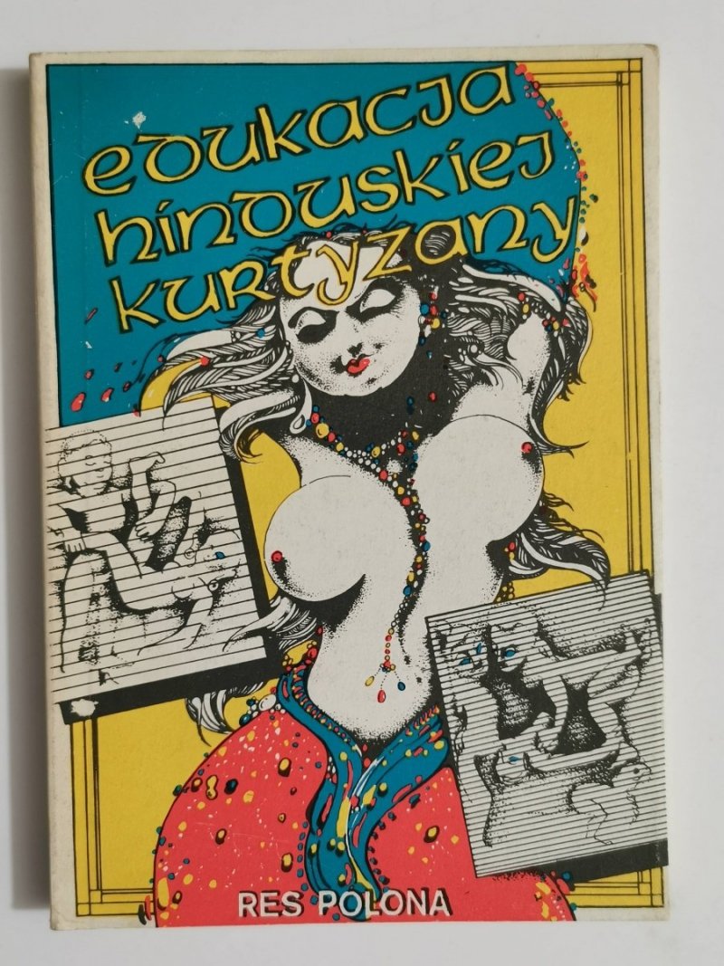 EDUKACJA HINDUSKIEJ KURTYZANY 1990