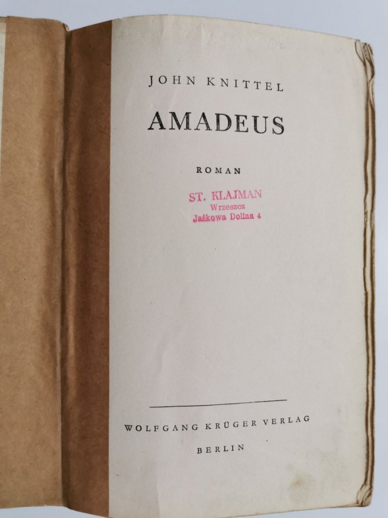 AMADEUS. ROMAN - John Knittel 