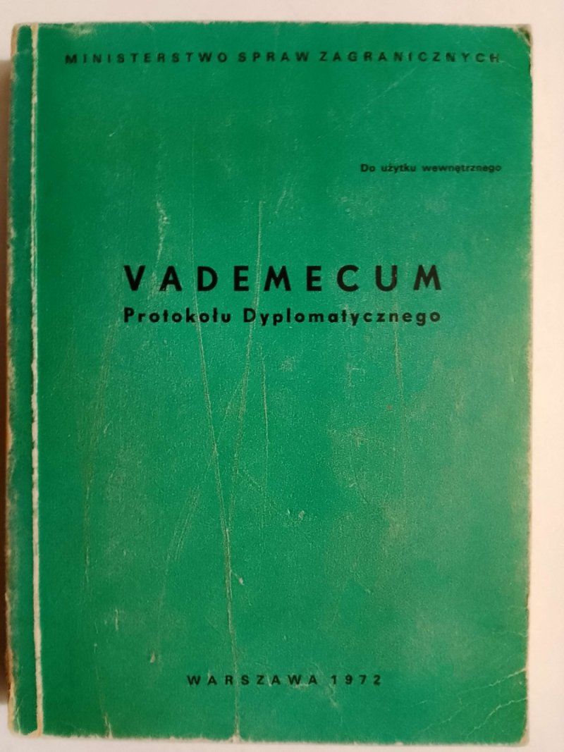 VADEMECUM PROTOKOŁU DYPLOMATYCZNEGO 