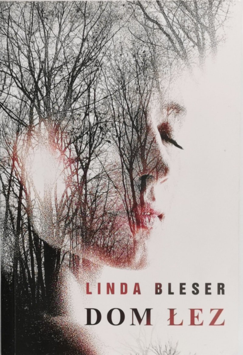 DOM ŁEZ - Linda Bleser