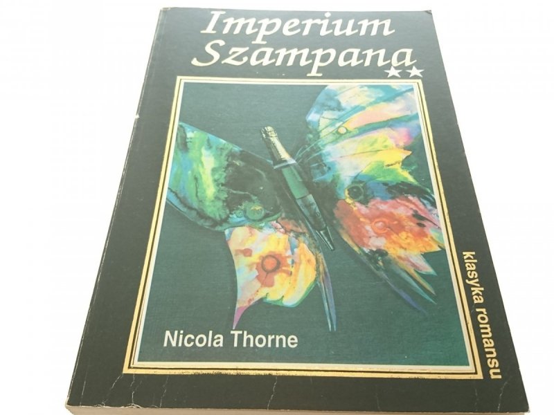 IMPERIUM SZAMPANA TOM II - Nicola Thorne (1992)