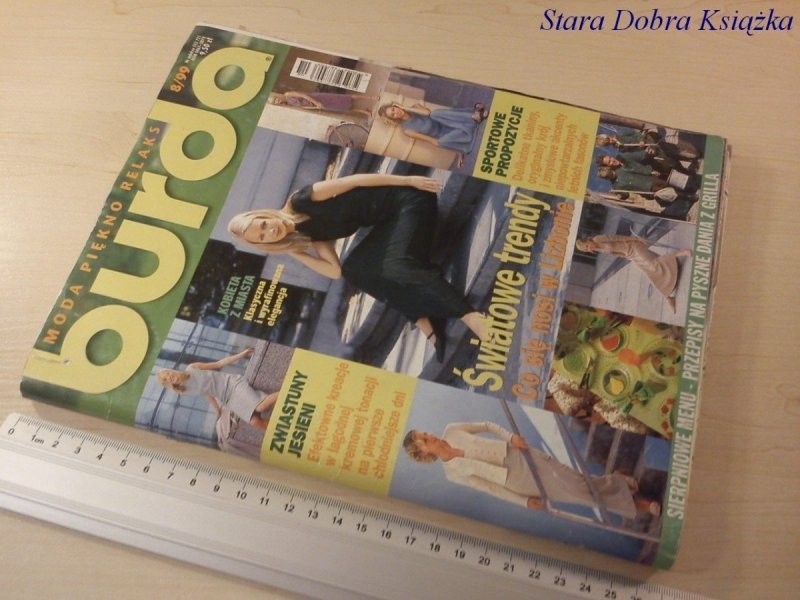 BURDA 8/99 ŚWIATOWE TRENDY. CO SIĘ NOSI W LIZBONIE