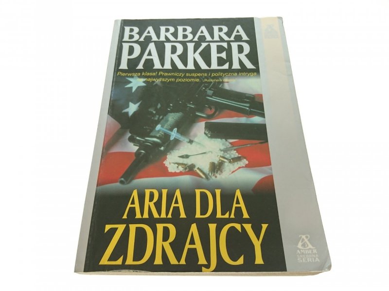 ARIA DLA ZDRAJCY - Barbara Parker 2000