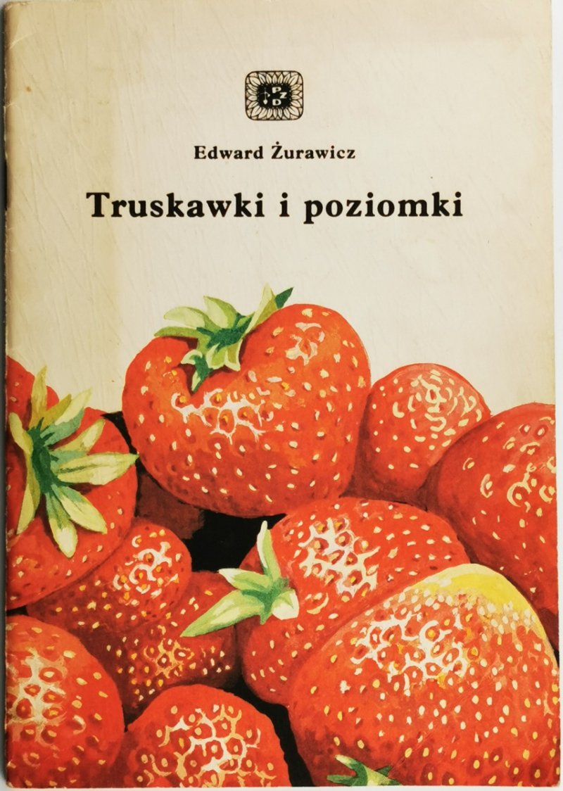 TRYSKAWKI I POZIOMKI - Edward Żurawicz